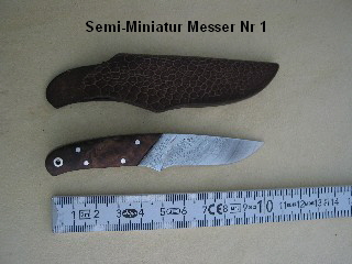 Semi-Miniatur Messer Nr 1